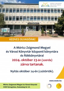 Tájékoztató_MZSK_2024_1023 zárvatartás(1)